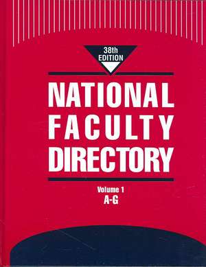 National Faculty Directory 3 Vol Set de Gale