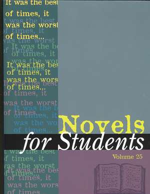 Novels for Students: Presenting Analysis, Context, and Criticism on Commonly Studied Novels de Anne Devereaux Jordan