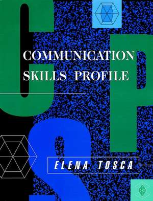 Communication Skills Profile de E Tosca