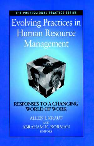 Evolving Practices in Human Resource Management – Responses to a Changing World of Work V 9 de AI Kraut