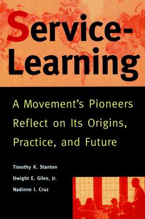 Service-Learning de Timothy K Stanton