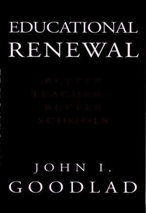Educational Renewal P de Goodlad