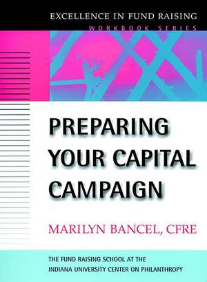 Preparing Your Capital Campaign (The Excellence in de M Bancel