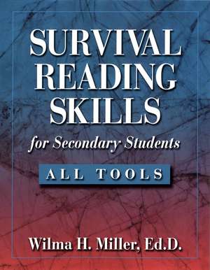 Survival Reading Skills for Secondary Students de WH Miller