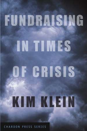 Fundraising in Times of Crisis de K Klein