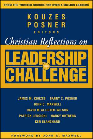 Christian Reflections on The Leadership Challenge de JM Kouzes