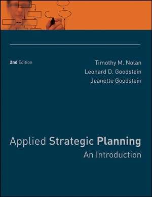 Applied Strategic Planning – An Introduction 2e de TM Nolan