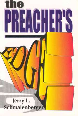 Preachers Edge de Jerry L. Schmalenberger