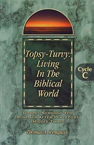 Topsy-Turvy de Thomas A. Renquist