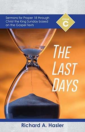 The Last Days de Richard Hasler