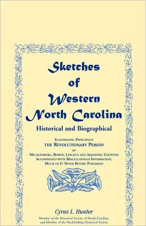 Sketches of Western North Carolina de C. L. Hunter