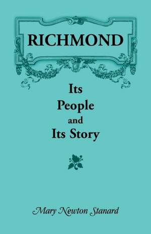 Richmond de Mary Newton Stanard