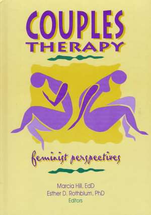 Couples Therapy de Esther D. Rothblum