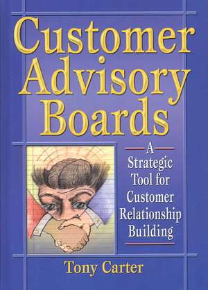 Customer Advisory Boards de David L. Loudon