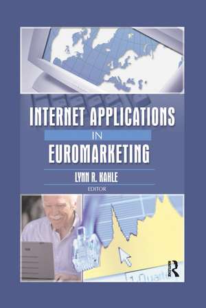 Internet Applications in Euromarketing de Erdener Kaynak