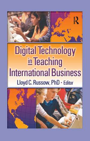 Digital Technology in Teaching International Business de James C. Barber