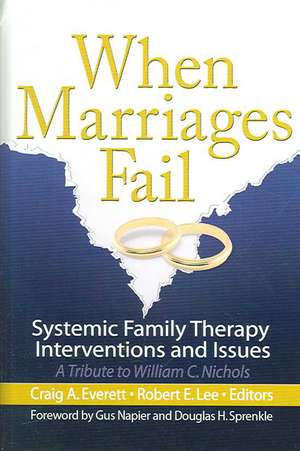 When Marriages Fail de Craig Everett