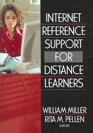 Internet Reference Support for Distance Learners de Rita Pellen