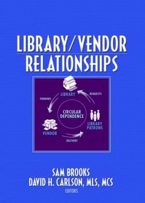 Library/Vendor Relationships de Sam Brooks