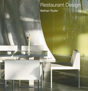 Restaurant Design de Bethan Ryder