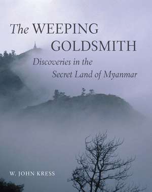 The Weeping Goldsmith de W John Kress