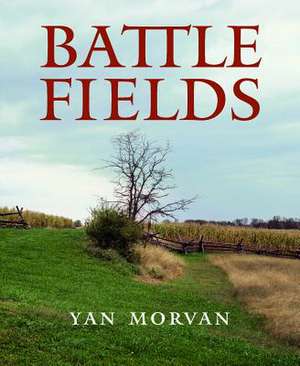 Battlefields de Morvan, Yan