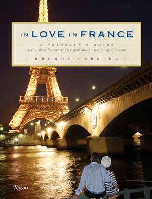 In Love in France de Rhonda Carrier