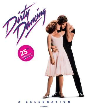 Dirty Dancing de Eleanor Bergstein