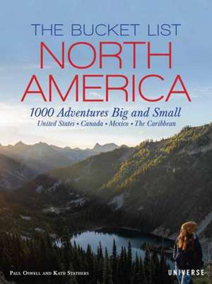 The Bucket List: North America de Kath Stathers