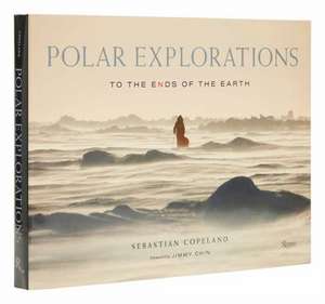 Polar Explorations de Sebastian Copeland
