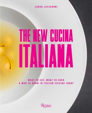 New Cucina Italiana de Laura Lazzaroni