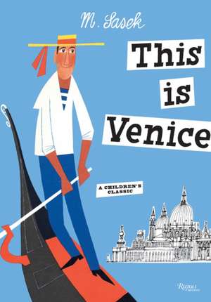 This Is Venice de Miroslav Sasek