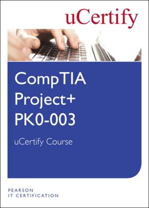 Comptia Project+ Pk0-003 Ucertify Course Student Access Card de Ucertify