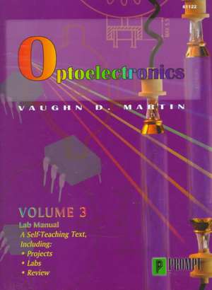 Optoelectronics, Vol. 3 de Vaughn D. Martin