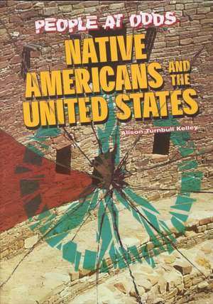 Native Americans and the United States de Alison Turnbull