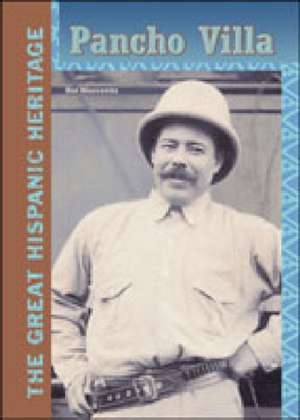 Pancho Villa de Hal Marcovitz