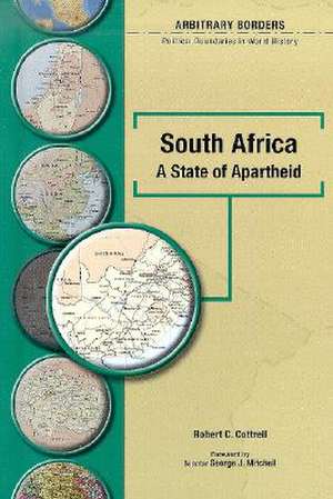 South Africa: A State of Apartheid de Robert Charles Cottrell