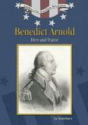 Benedict Arnold de Liz Sonneborn