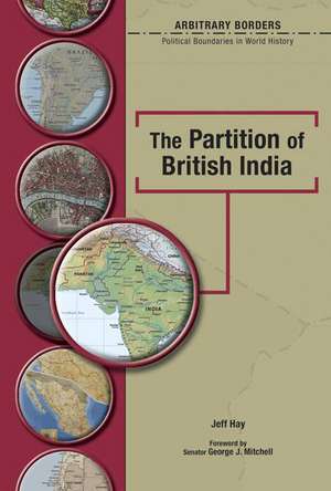 The Partition of British India de Jeff Hay