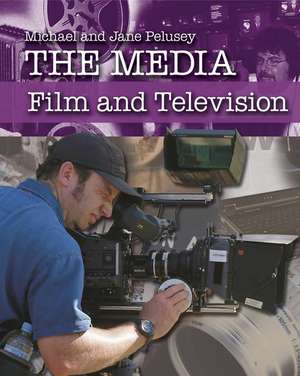 Film and Television de Michael Pelusey