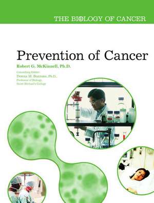 Prevention of Cancer de Robert G. McKinnell