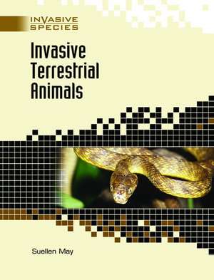 Invasive Terrestrial Animals de Suellen May