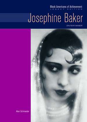 Josephine Baker: Entertainer de Alan Schroeder