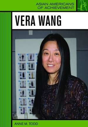 Vera Wang de Anne M. Todd