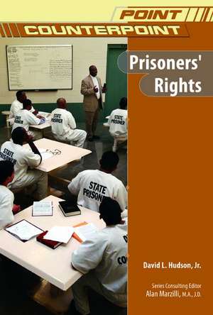 Prisoners' Rights de Jr. Hudson, David L.