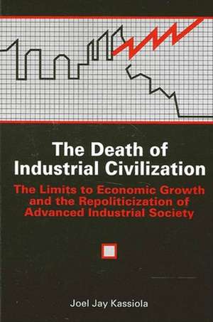 The Death of Industrial Civilization