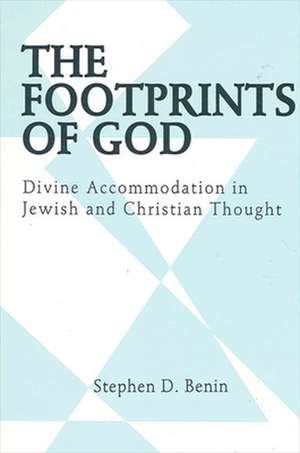 The Footprints of God de Stephen D. Benin