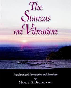 Stanzas on Vibration