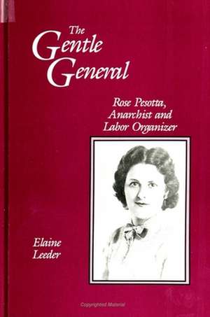 The Gentle General de Elaine Leeder