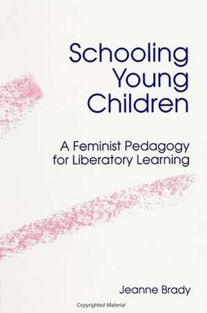 Schooling Young Children